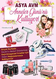 Anneler Gununuz Kutlu Olsun Buyuk Kampanya Asya Avm De Asya Kamp Yaya