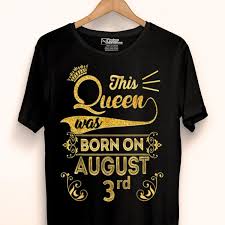 Also read|weekly horoscope (2 to 8 august): Birthday Queen On August 3rd Leo Zodiac 3 Birthday Shirt Hoodie Sweater Longsleeve T Shirt