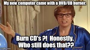 Tuesday S Memes Cd S 2 Loud 2 Old Music
