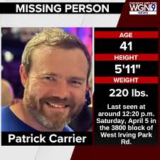 MISSING PERSON: Patrick Carrier was last seen at around 12:20 p.m. Saturday  in the 3800 block of West Irving Park Road. Police also said he is  "endangered." FULL STORY: https://tinyurl.com/yzub4fa5