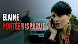 Prime Video: Elaine, portée disparue