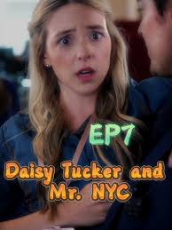 Daisy Tucker and Mr. NYC: A Short Drama