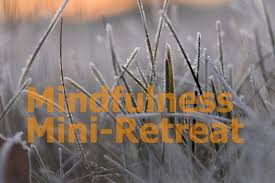 Mindfulness has been shown to be very beneficial. Mindfulness Mini Retreat 1313 E Witzke Blvd Appleton Wi 54911 8444 United States 27 February 2021