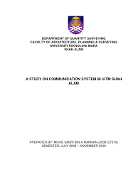 This is uitm shah alam by muhammad faizwan on vimeo, the home for high quality videos and the people who love them. A Study On Communication System In Uitm Shah Alam By Mohd Sabri Bin A Rahman Telecommunication Organizational Structure