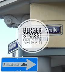 Heimatliebe Frankfurt Am Main Berger Strasse Frankfurt Am Main Frankfurt Reisen Deutschland
