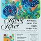 "Rising from the River" – Opening Reception event in Black Mountain, NC