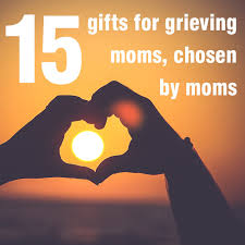gifts for grieving moms
