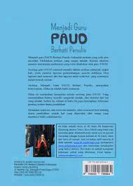 Maybe you would like to learn more about one of these? Buku Menjadi Guru Paud Berhati Penulis Siilakan Download Gratis Aa Fajar Paud
