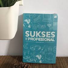 Jual Sukses Jadi Profesional by Eileen Rahman