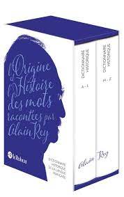 Maybe you would like to learn more about one of these? Dictionnaire Historique De La Langue Francaise 2 Volumes Ne Nouvelle Edition Augmentee Par Alain Rey Coffret Alain Rey Achat Livre Fnac