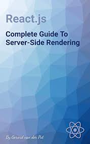 Fullstack React The Complete Guide To Reactjs And Friends Source Code Amazon Com React Js Complete Guide To Server Side Rendering Front End Development Book 1 Ebook Van Der Put Gerard Kindle Store