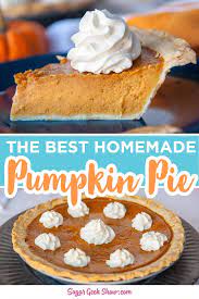 Classic Pumpkin Pie Recipe No Fail Sugar Geek Show Recipe In 2020 Pumpkin Pie Recipes Homemade Pumpkin Pie Pumpkin Pie