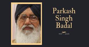 Former Punjab Chief Minister Parkash Singh Badal Passes Away