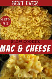 Slow Cooker Baked Mac And Cheese Gluten Free Crockpots Flipflops Recipe Mac And Cheese Crock Pot Recipe Best Homemade Mac And Cheese Recipe Crockpot Recipes Easy