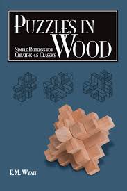 This puzzle requires 27 cubes, all of uniform dimensions. Puzzles In Wood Simple Patterns For Creating 45 Classics Fox Chapel Publishing Engaging Designs To Challenge Woodworkers Provide Hours Of Fun For Kids Adults Alike Links Cubes Banks More