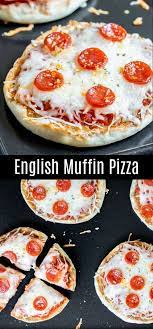 This Easy English Muffin Pizza Is A Great After School Snack Recipe For Kids Bake These En English Muffin Pizza Pizza Recipes Easy English Muffin Pizza Recipe