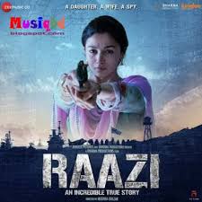 Raazi 2018 Bollywood Movie Mp3 Songs Album Download Full Movies Download Movies To Watch Online Hindi Movies