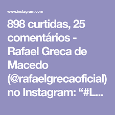 Изучайте релизы rafael greca de macedo на discogs. 898 Curtidas 25 Comentarios Rafael Greca De Macedo Rafaelgrecaoficial No Instagram Luzdospinhais Pelo Olhar De Ricardo Marajo O Sol Filtrado Pelas Arv