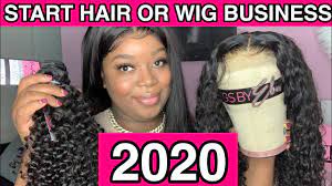 How to start a wig business. Start Your Hair Or Wig Business 2020 Youtube