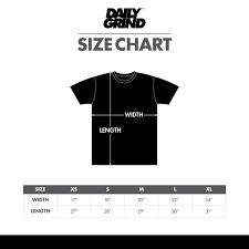 Daily Grind Clothing Size Chart Perfectfitnessclothings Co