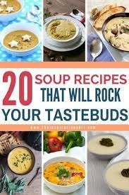 Soup Recipes That Will Rock Your Tastebuds Pureed Food Recipes Liquid Diet Recipes Vsg Recipes