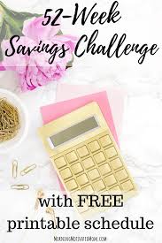 Free Printable 52 Week Money Saving Challenge Money Saving