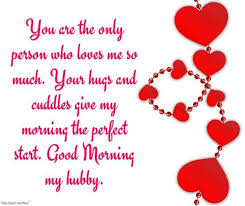 Romantic Good Morning Message For Husband Best Collection Good Morning Love Messages Good Morning Messages Good Morning Husband Quotes