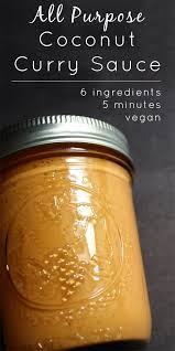 How To Make Coconut Curry Sauce In 5 Minutes Recipe Coconut Curry Sauce Recipes Curry Sauce