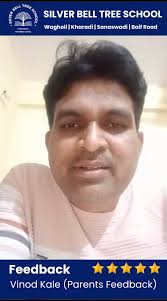 ✨ Heartfelt Feedback from Mr. Vinod Kale ✨, At Silver Bell Tree School,  nothing makes us prouder than hearing from our parents. 🏫🌟, Mr. Vinod  Kale shares his wonderful experience with our school's ...