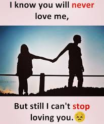 I Know You Will Never Love Me Friends Quotes Funny Reality Quotes Always Love You Quotes