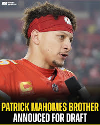 Patrick Mahomes' brother...