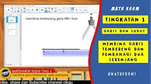 Sentiasa sama jarak dari satu garis lurus (lokus dua garis selari) equidistant from two intersecting lines is the angle bisector. Matematik Kssm Ting 1 Membina Garis Tembereng Dan Pembahagi Dua Sama Serenjang Youtube