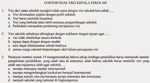 Contoh Soal Uji Kompetensi Kepala Sekolah Tahun 2015
