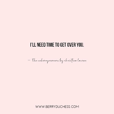 The Unhoneymooners By Christina Lauren Book Quote On Moving On Berryduchess Christina Lauren Books Christina Lauren Book Quotes