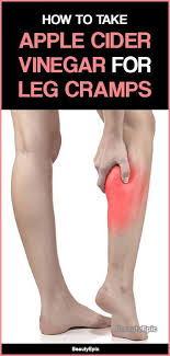 Top 5 Ways To Treat Leg Cramps With Apple Cider Vinegar Leg Cramps Muscle Cramps Relief Cramps Relief