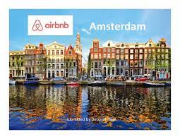 Ce vendredi 6 mars 2020, airbnb, booking.com, expedia et tripadvisor ont signé un accord de partage. Data Analysis Project Airbnb Amsterdam