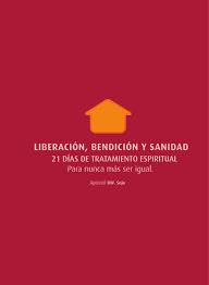 Liberacion Bendicion Y Sanidad Oraciones Sanidad Relacion Con Dios