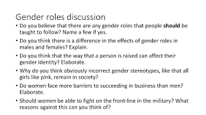 Gender Roles Class Discussion - Ppt Download