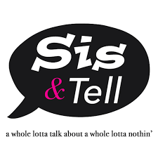 sis tell podcast podcast listen reviews charts chartable