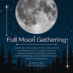 Full Moon in Capricorn Gathering