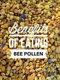 7 Bee Pollen Benefits Ciaoflorentina Benefits Of Organic Food Bee Pollen Organic Recipes