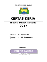 Panitia panitiabahasa bahasa inggeris inggeris. Kertas Kerja Minggu Bahasa Inggeris
