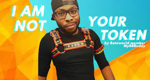 I Am Not Your Token: What It Is Like To Be A Man Of Color In The Bate  Community | TheBatorBlog