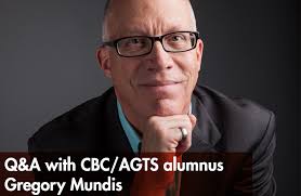 CBC and AGTS alumni perspective: Gregory Mundis