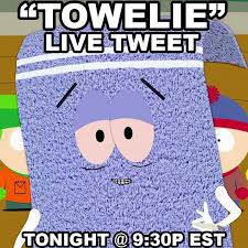It's pretty much towelie's spinach. South Park On Twitter 30 Minutes Until The Towelie Live Tweet But First Maybe I Ll Get A Little High Http T Co Vpykjfdur5