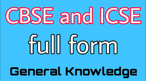 Icse full form is indian certificate of secondary education (icse). Cbse And Icse Full Form Youtube
