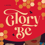 Mystery Monday Book Group: Glory Be