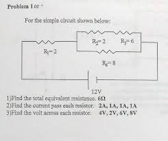 = 0.029 + 0.05 = 0.079. For The Simple Circuit Shown Below 1 Find The Chegg Com