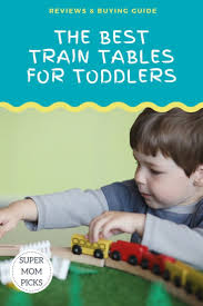 Best Train Tables For Toddlers This 2020 Train Table Toddler Moms Pick