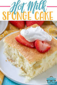 Hot Milk Sponge Cake With Strawberries Recipe Strawberry Cakes Hot Milk Cake Savoury Cake